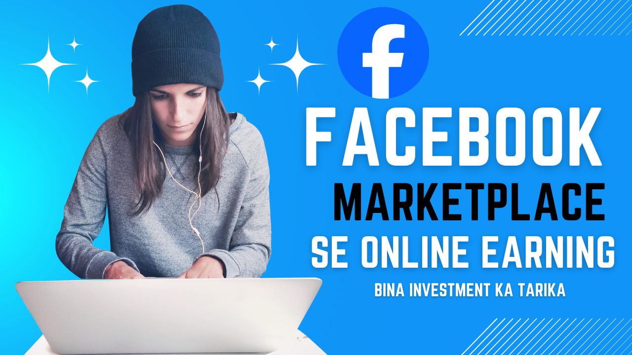 Facebook Marketplace Se Paise Kaise Kamayein